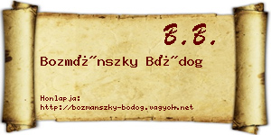 Bozmánszky Bódog névjegykártya